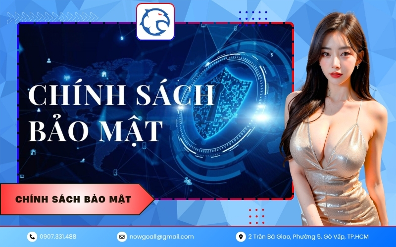 Chính Sách Bảo Mật