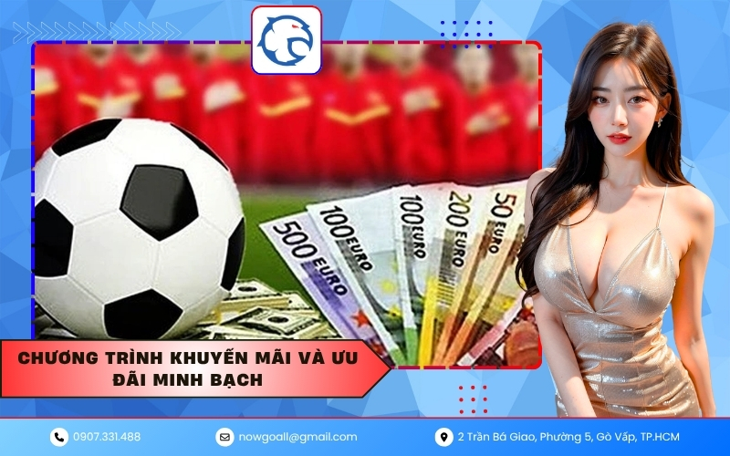 Chương trình khuyến mãi và ưu đãi minh bạch