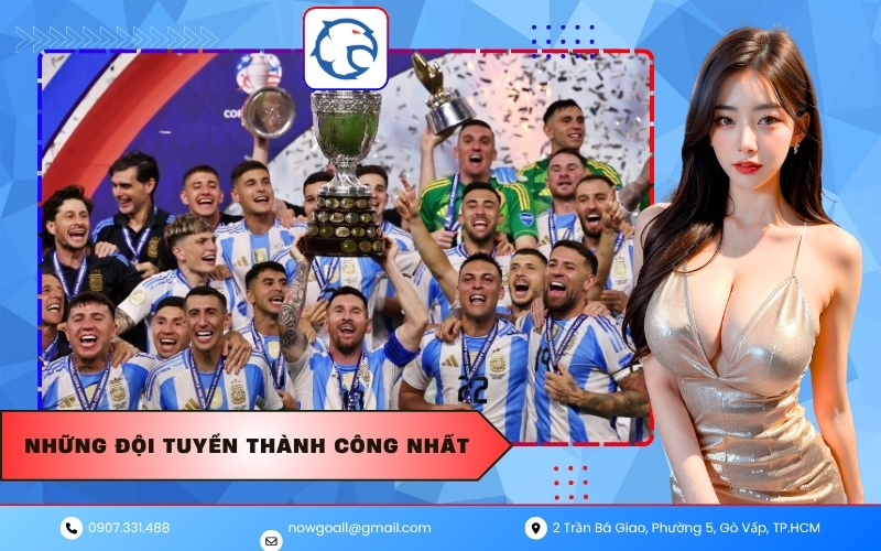 Những Đội Tuyển Thành Công Nhất