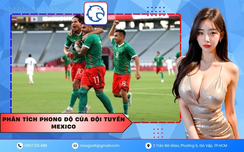 Phân tích phong độ của đội tuyển Mexico